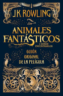 Animales fantásticos y dónde encontrarlos: Guion original de la película (TD)