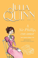 A Sir Phillip, con amor (Bridgerton #5)