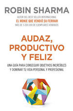 Audaz, productivo y feliz (BOL)