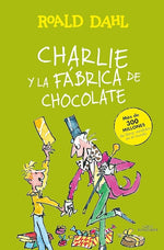 Charlie y la fábrica de chocolate (Alfaguara Clásicos) (TD)