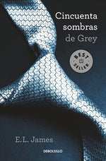 Cincuenta sombras de Grey (Cincuenta sombras #1) (BOL)