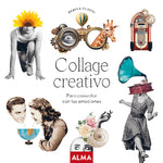 Collage creativo para conectar con tus sentimientos