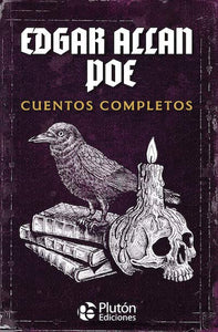 Edgar Allan Poe: Cuentos completos (TD)