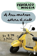 A tres metros sobre el cielo (A3MSC #1) (BOL)