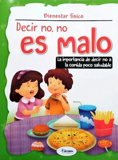 Decir no, no es malo (Cuentos Bienestar Emocional)