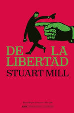 De la libertad (Clásicos Ilustrados) (TD)