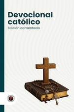 Devocional católico: Padrenuestro, Avemaría, Rosario, Vía Crucis y oraciones para toda necesidad (DGE)