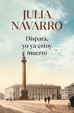 Dispara, yo ya estoy muerto (BOL)