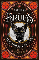 Los hijos del Rey (Asesino de Brujas #2)