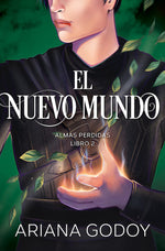 El nuevo mundo (Almas perdidas #2) (Wattpad)