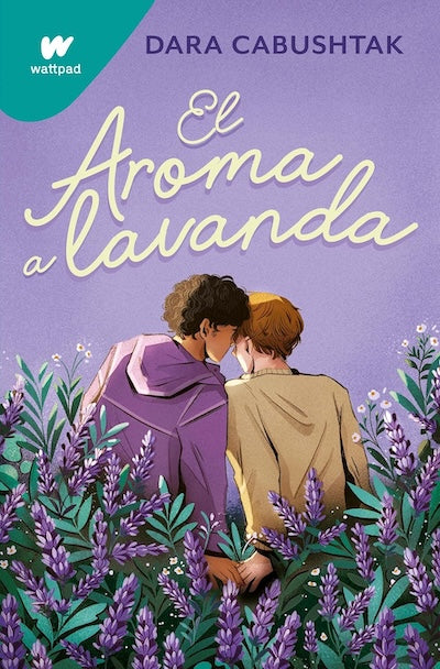 El aroma a lavanda (Wattpad)