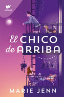 El chico de arriba (Wattpad)