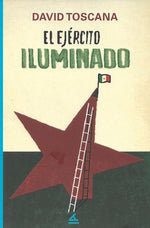 El ejército iluminado
