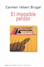 El imposible perdón