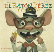 El Ratón Pérez y su socio