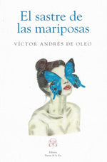 El sastre de las mariposas (BOL)