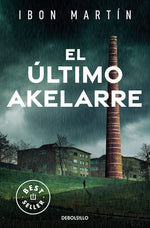El último Akelarre (Los crímenes del faro #3) (BOL)