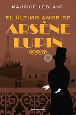 Arsène Lupin: El último amor