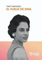 El vuelo de Sina