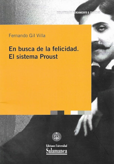 En busca de la felicidad: El sistema Proust