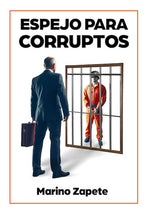 Espejo para corruptos