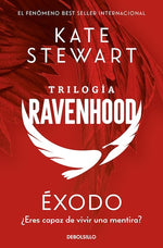 Éxodo (Trilogía Ravenhood #2) (BOL)