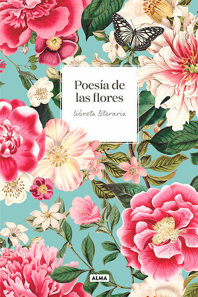 Libreta literaria: Poesía de las flores (TD)