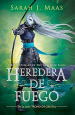 Heredera de fuego (Saga Trono de Cristal)