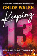 Keeping 13 (Los chicos de Tommen #2)