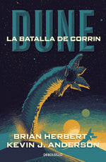 La batalla de Corrin (Precuela Dune) (BOL)