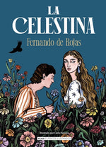 La Celestina (Clásicos Ilustrados) (TD)