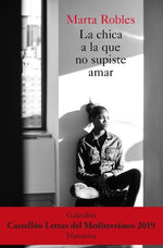 La chica a la que no supiste amar