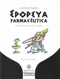 Epopeya Farmacéutica: La Farmacia en el Mundo Antiguo (TD)