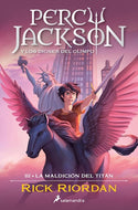 La maldición del Titán (Percy Jackson y los dioses del Olimpo #3)