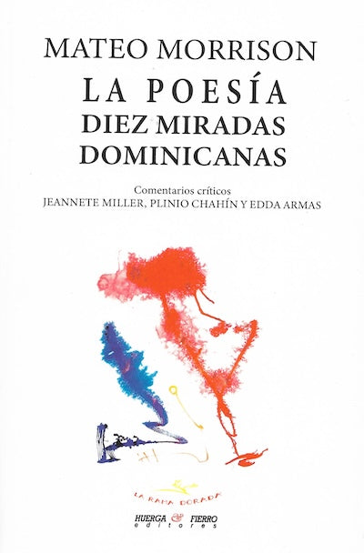 La poesía: Diez miradas dominicanas