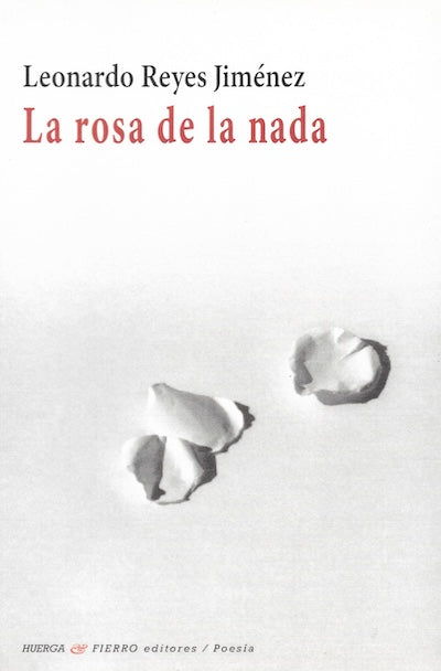 La rosa de la nada