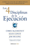 Las 4 disciplinas de la ejecución: Cómo alcanzar sus principales objetivos estratégicos (BOL)