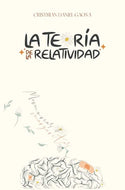 La teoría de la relatividad