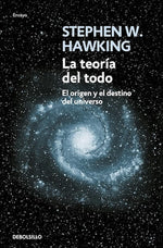 La teoría del todo: El origen y el destino del universo (BOL)