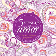 Los 5 lenguajes del amor: Libro de colorear