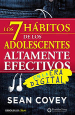 Los 7 hábitos de los adolescentes altamente efectivos en la era digital (BOL)