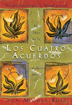 Los cuatro acuerdos: Un libro de sabiduría tolteca (BOL)