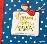 Mríaa, Marai, María