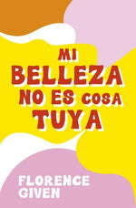 Mi belleza no es cosa tuya (TD)