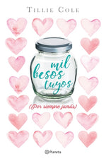 Mil besos tuyos (Wattpad)