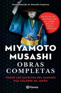 Miyamoto Musashi: Obras completas (BOL)