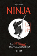 Ninja: El manual secreto (No oficial) (TD)