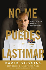 No me puedes lastimar: Domina tu mente y desafía las probabilidades