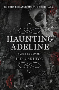 Nunca te dejaré (Hunting Adeline #1) (Wattpad)