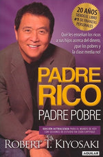 Padre rico, padre pobre (Edición actualizada)